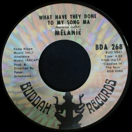 Melanie - The Nickel Song / What Have They Done To My Song Ma side B