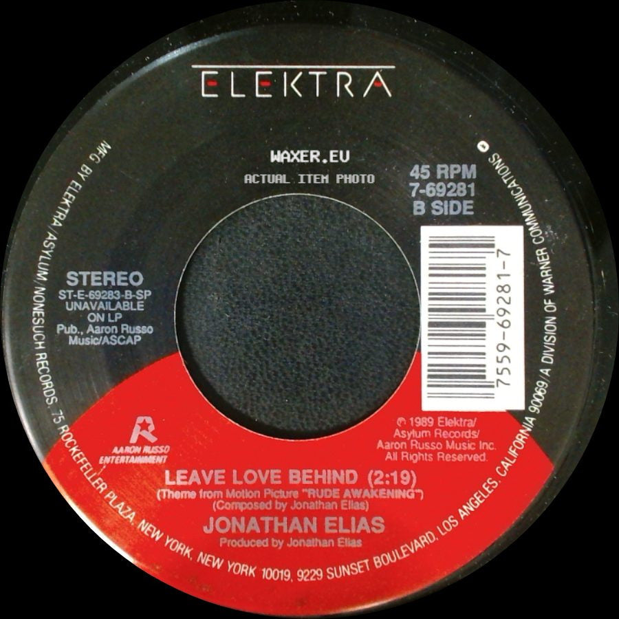 Bill Medley / Jonathan Elias - Rude Awakening / Leave Love Behind side B