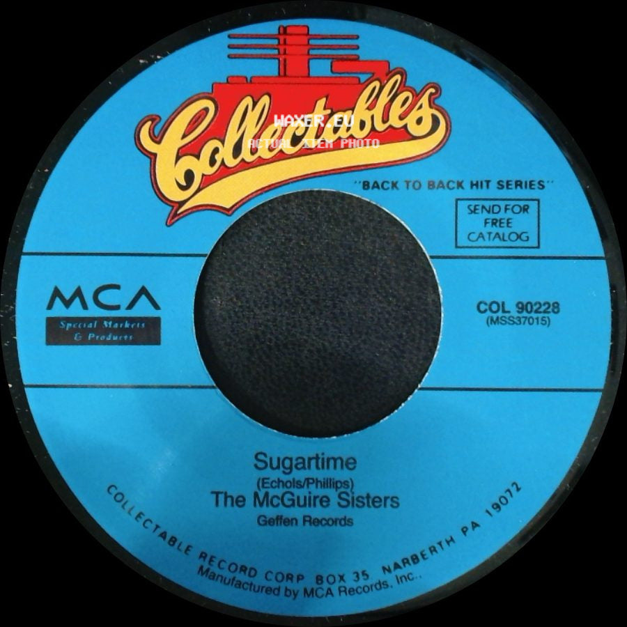 The Mcguire Sisters - Sincerely / Sugar Time side B