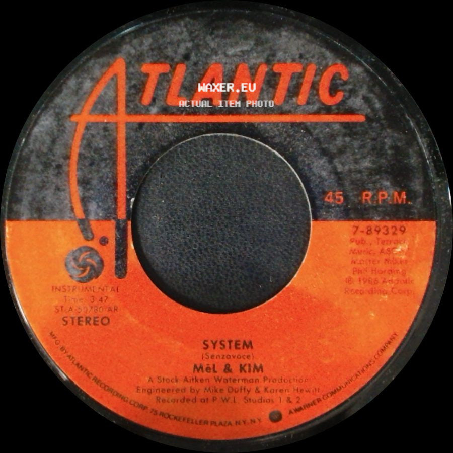 Mel & Kim - System / Showing Out (Get Fresh At The Weekend) side A
