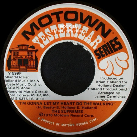The Supremes - I'm Gonna Let My Heart Do The Walking / You're My Driving Wheel side A