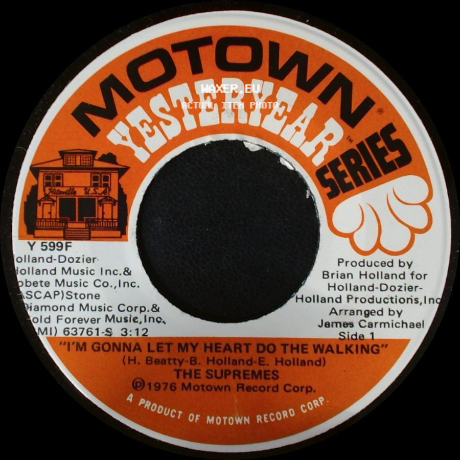 The Supremes - I'm Gonna Let My Heart Do The Walking / You're My Driving Wheel side A
