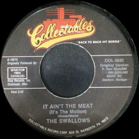 The Swallows - It Ain't The Meat (It's The Motion) / Eternally side A