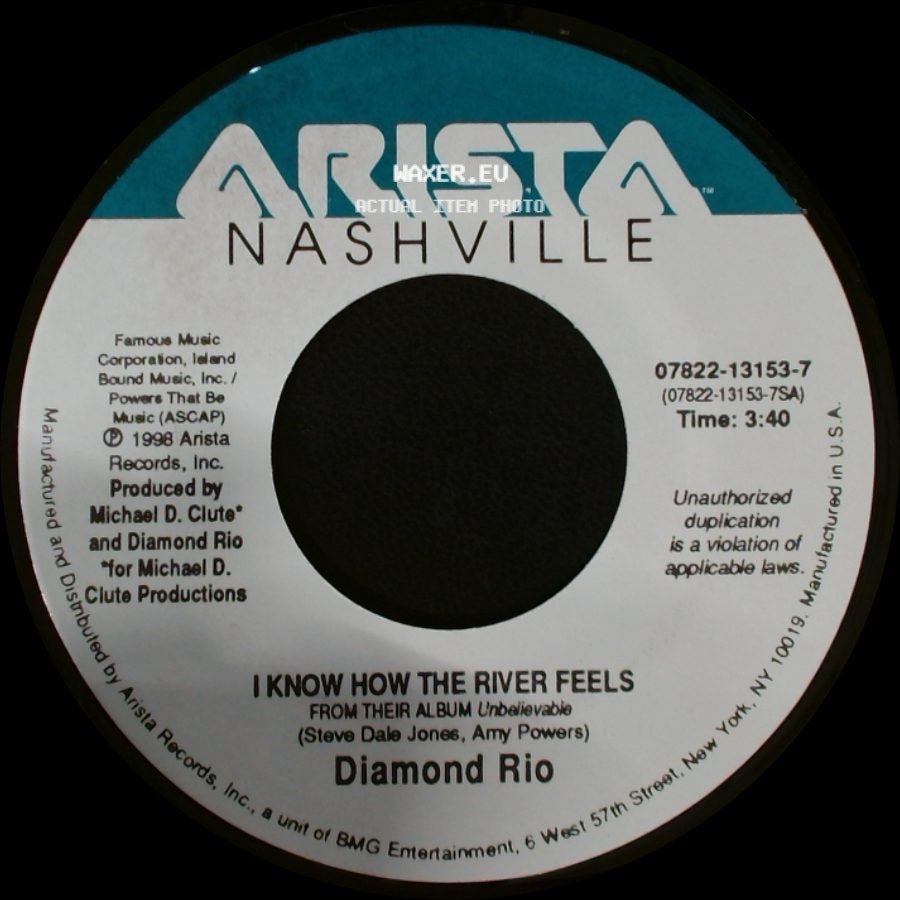 Diamond Rio - What More Do You Want From Me / I Know How The River Feels side B