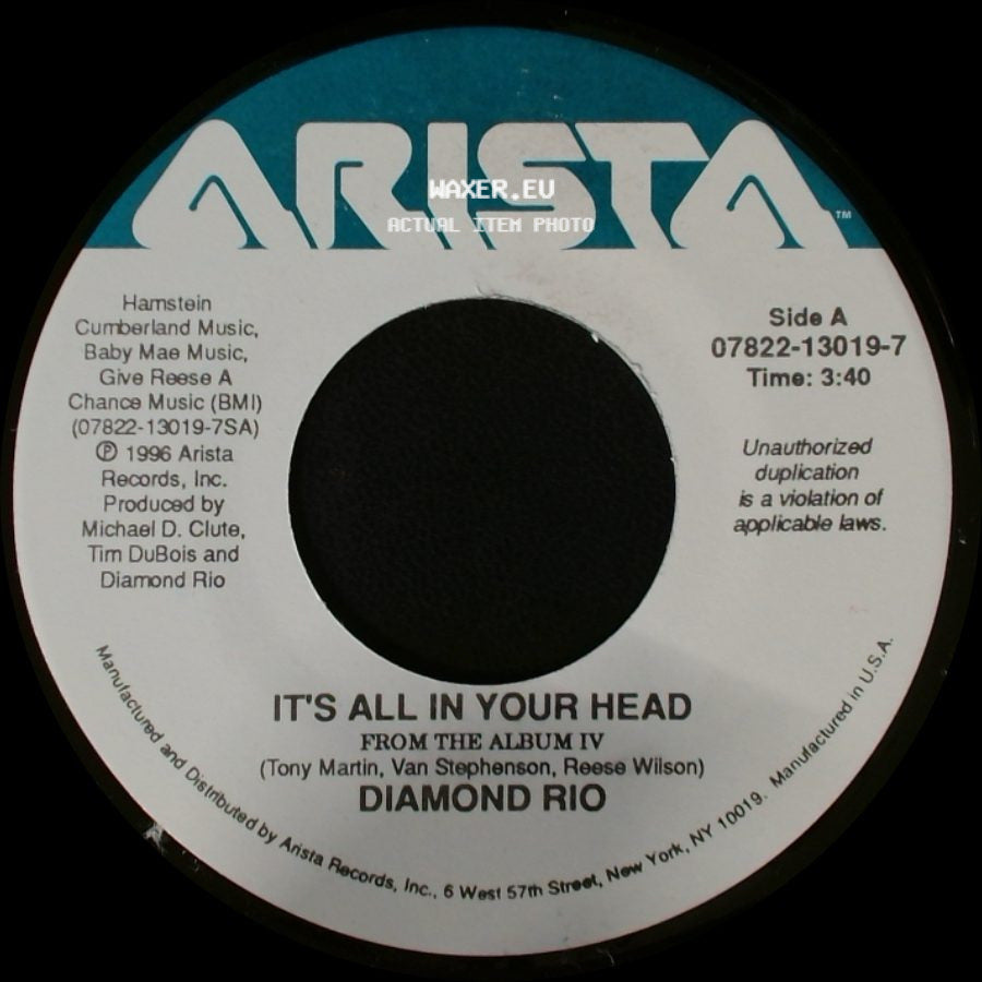Diamond Rio - It's All In Your Head / Is That Asking Too Much side A