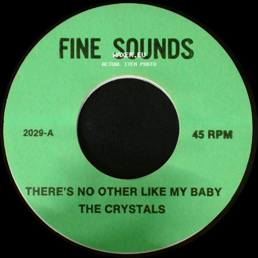 The Crystals / Peaches & Herb - There's No Other Like My Baby / I Pledge My Love side A