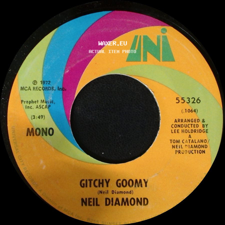 Neil Diamond - Song, Sung Blue / Gitchy Goomy side B