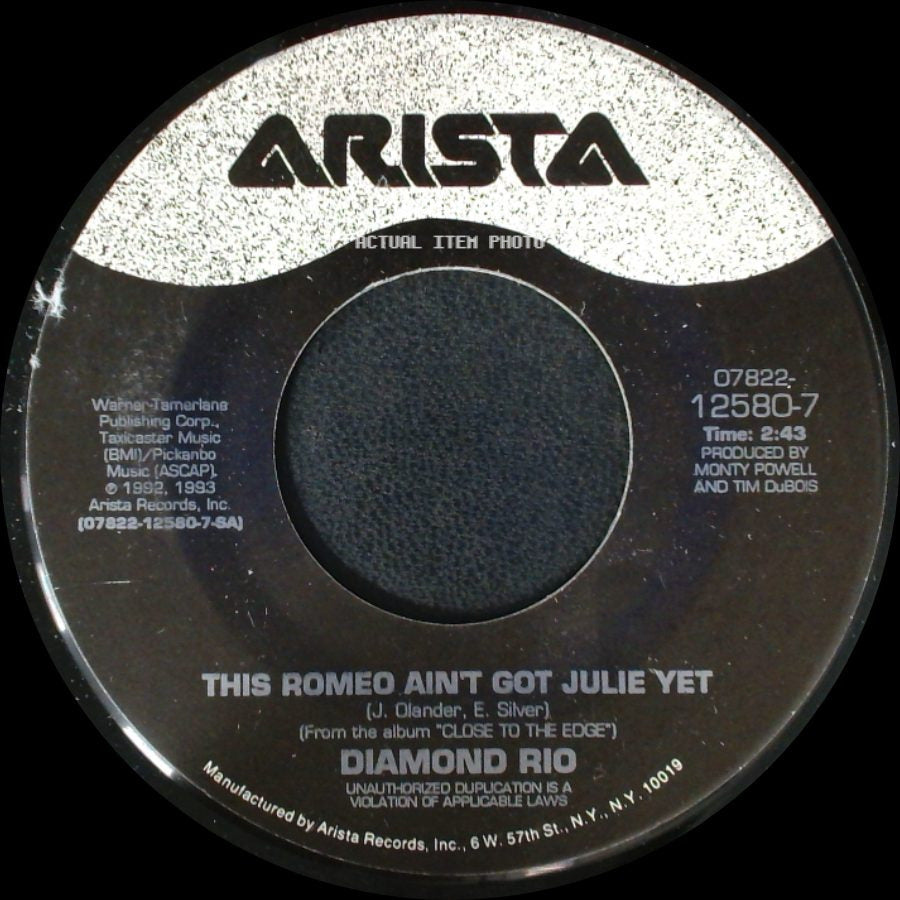 Diamond Rio - This Romeo Ain't Got Julie Yet / I Was Meant To Be With You side A