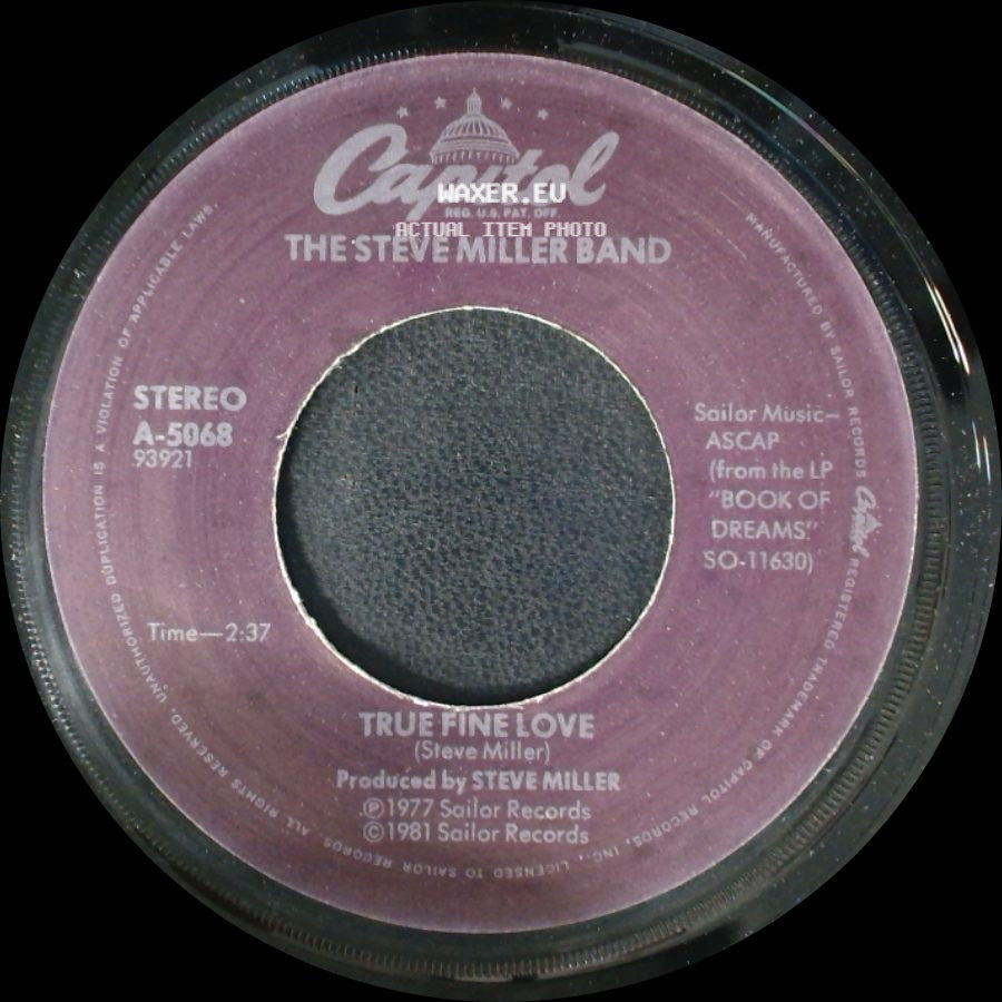 The Steve Miller Band - Heart Like A Wheel / True Fine Love side B