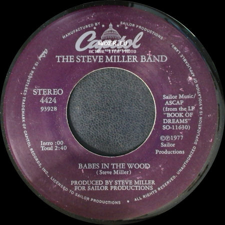 The Steve Miller Band - Jet Airliner / Babes In The Wood side B