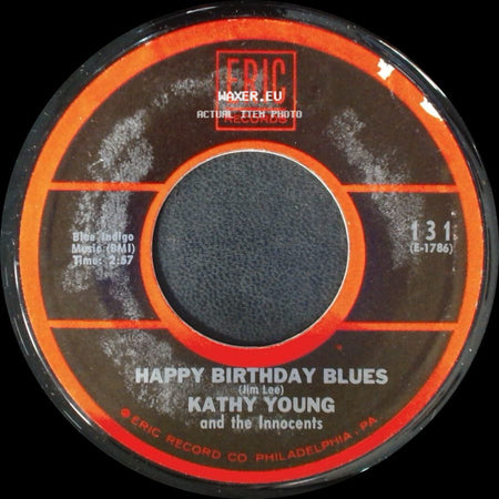 Kathy Young And The Innocents - Happy Birthday Blues / A Thousand Stars side A
