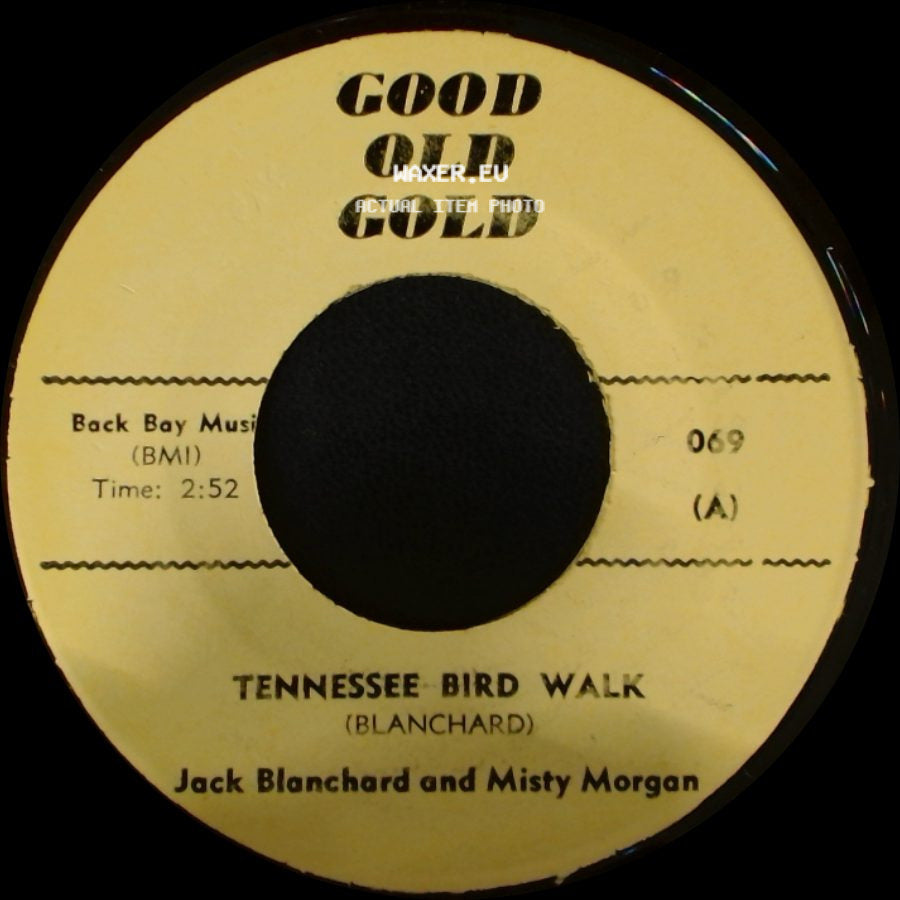 Jack Blanchard And Misty Morgan / The Young Hearts - Tennessee Bird Walk / Misty side A