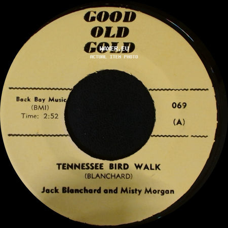 Jack Blanchard And Misty Morgan / The Young Hearts - Tennessee Bird Walk / Misty side A