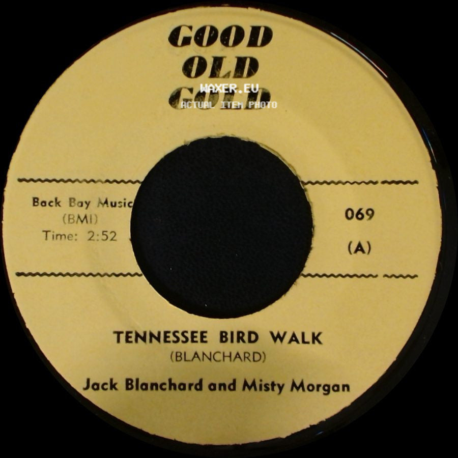 Jack Blanchard And Misty Morgan / The Young Hearts - Tennessee Bird Walk / Misty side A