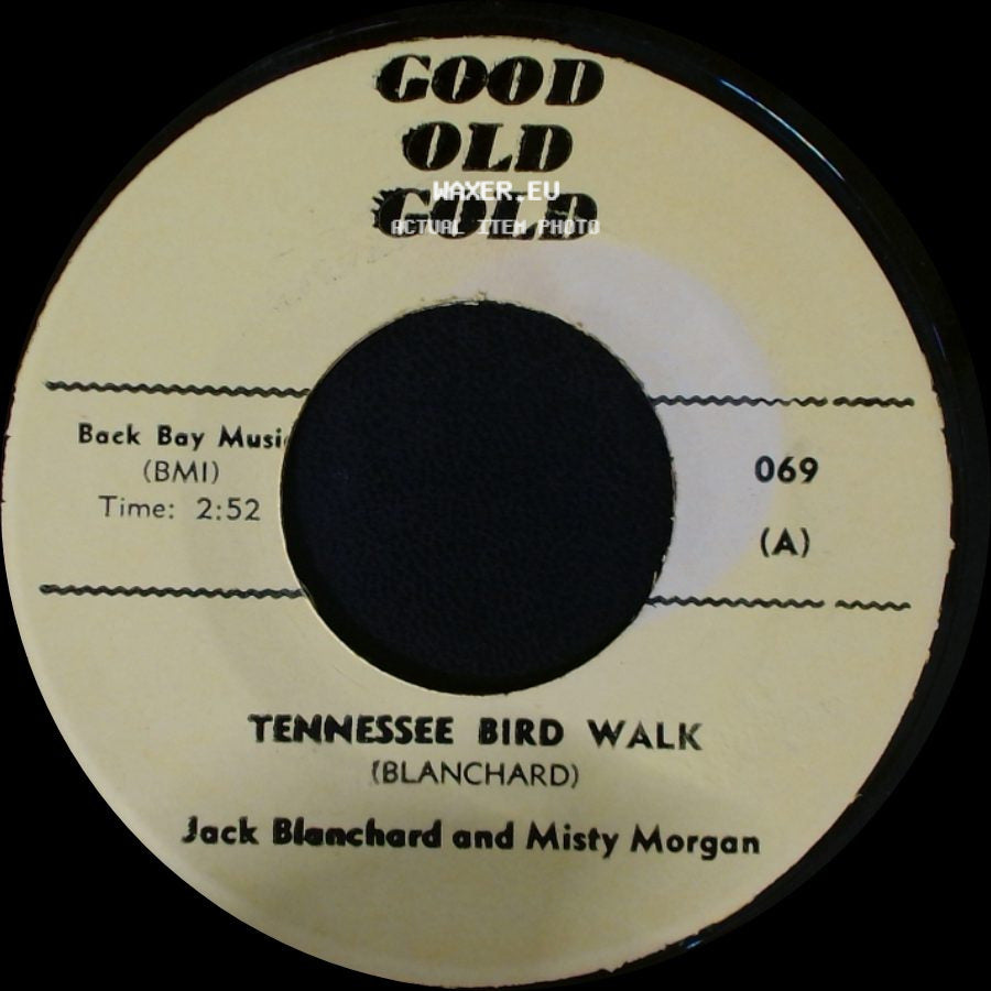Jack Blanchard And Misty Morgan / The Young Hearts - Tennessee Bird Walk / Misty side A