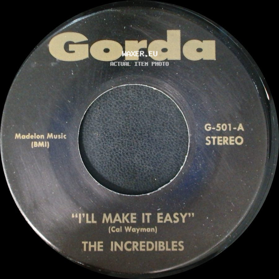 The Incredibles / The Younghearts - I'll Make It Easy / Me And You side A
