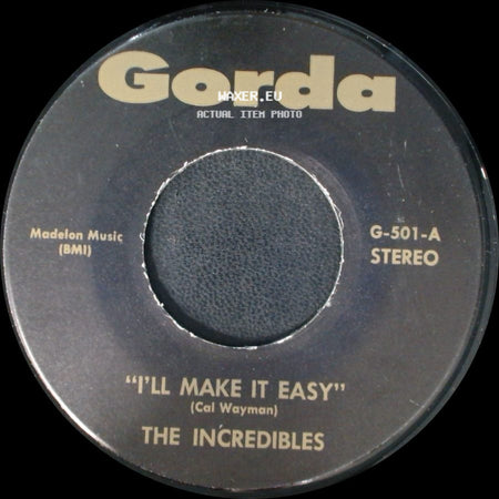The Younghearts / The Incredibles - Me And You / "I'll Make It Easy" side B