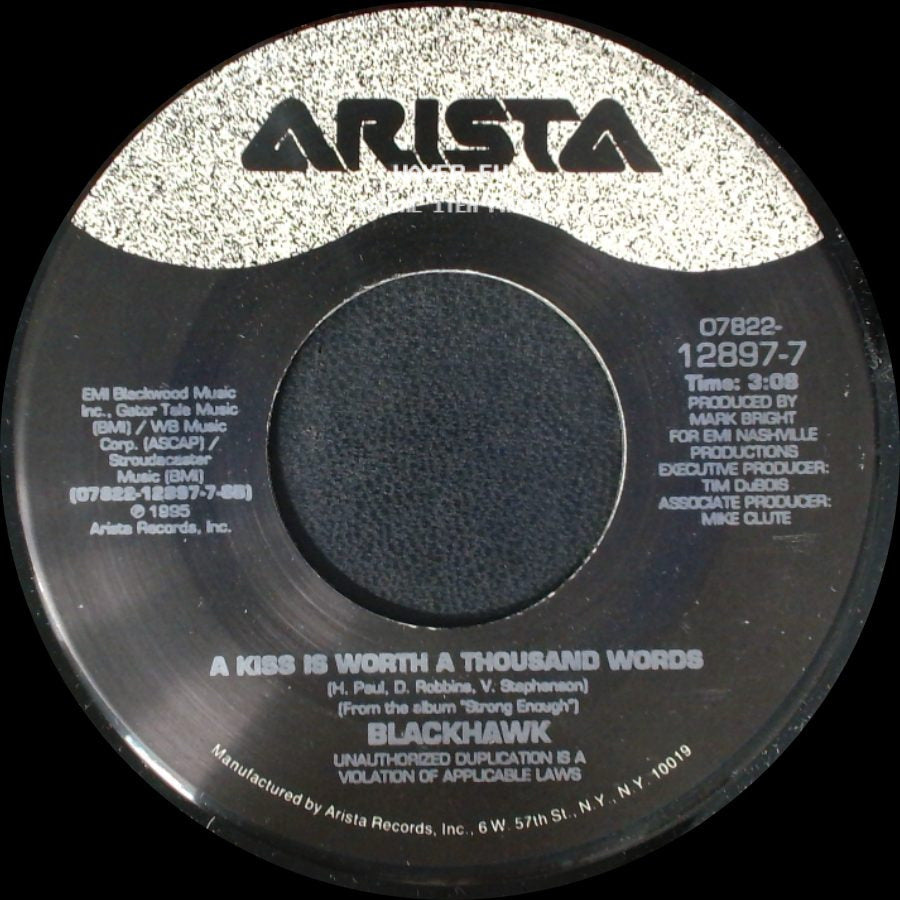 Blackhawk - Like There Aint No Yesterday / A Kiss Is Worth A Thousand Words side B