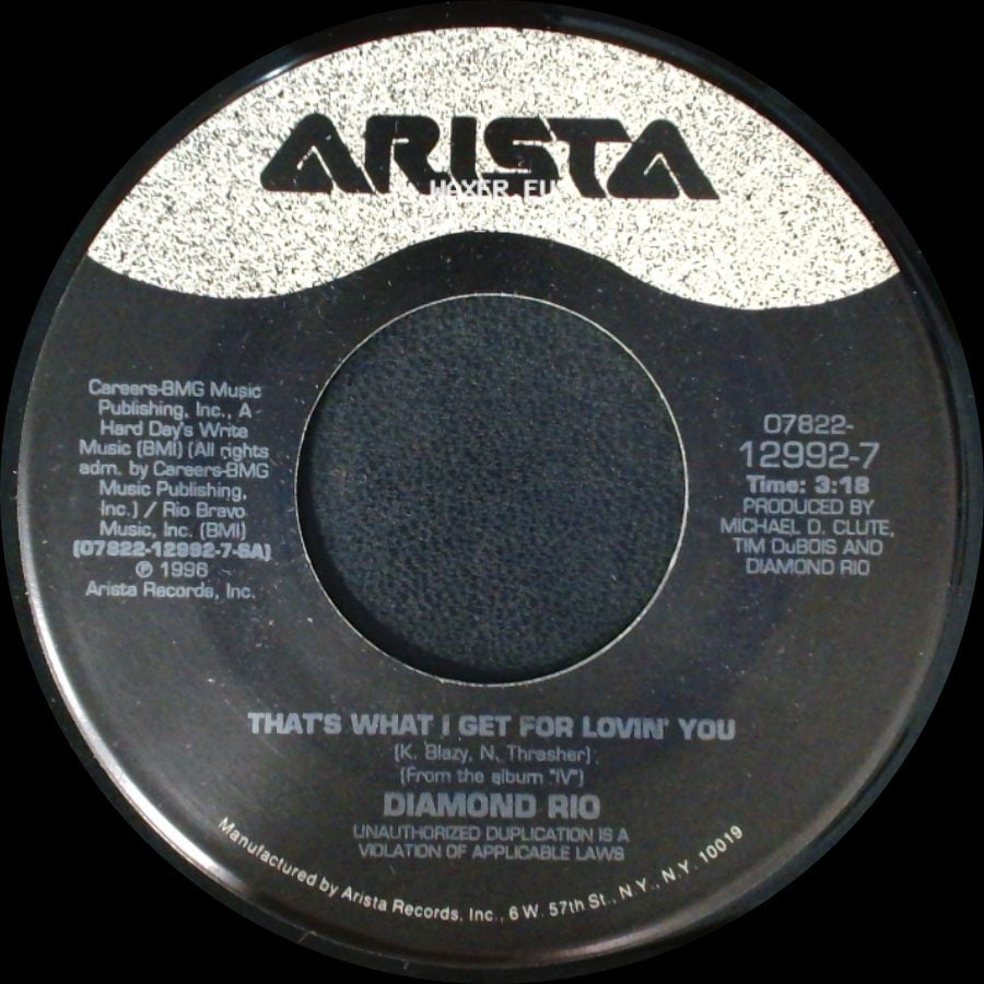 Diamond Rio - That's What I Get For Lovin' You / Big (Instrumental) side A