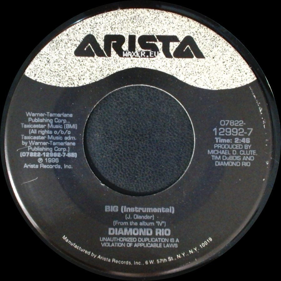 Diamond Rio - That's What I Get For Lovin' You / Big (Instrumental) side B