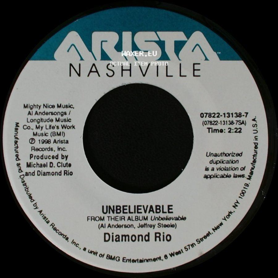 Diamond Rio - Unbelievable / You're Gone side A