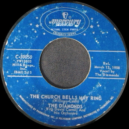 The Diamonds - The Church Bells May Ring / Little Darlin' side A