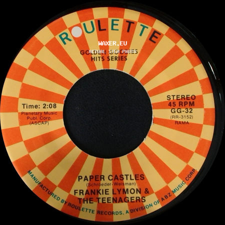 Frankie Lymon & The Teenagers - Paper Castles / Little Bitty Pretty One side A