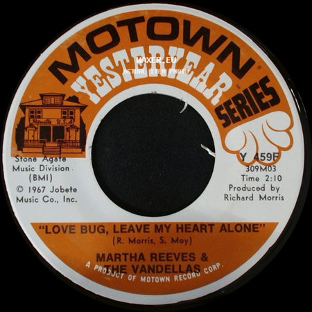 Martha Reeves & The Vandellas - Love Bug, Leave My Heart Alone / Honey Chile side A
