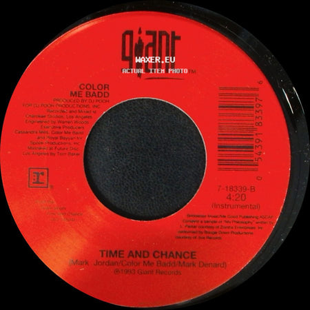 Color Me Badd - Time And Chance / Time And Chance side A