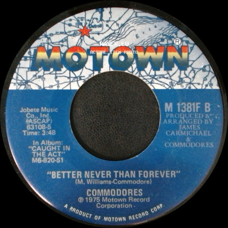 Commodores - Better Never Than Forever / Sweet Love side A