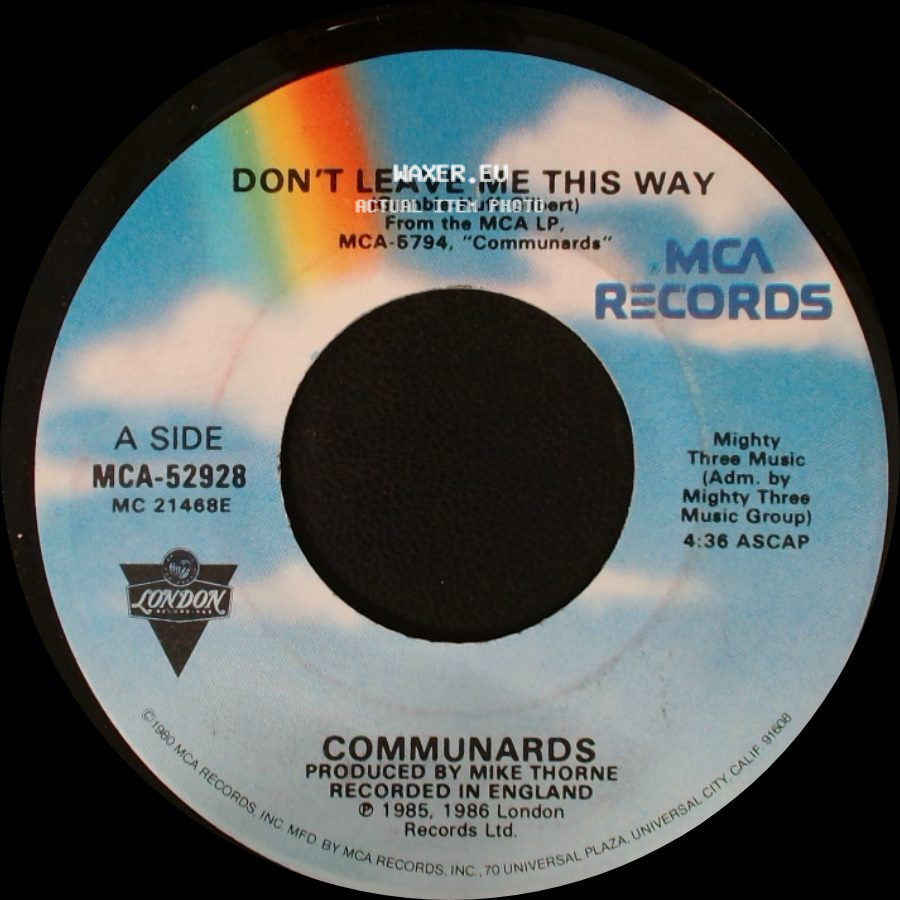 Communards - Don't Leave Me This Way / Sanctified side A