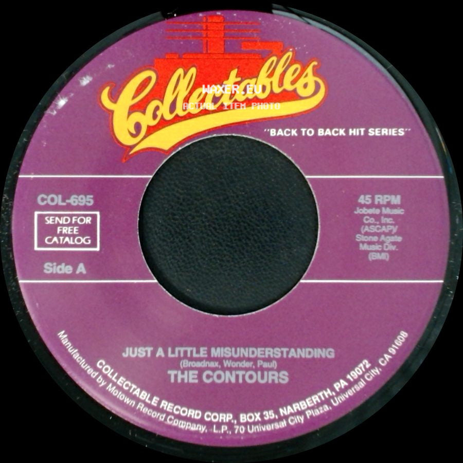 The Contours - Just A Little Misunderstanding / It's So Hard Being A Loser side A
