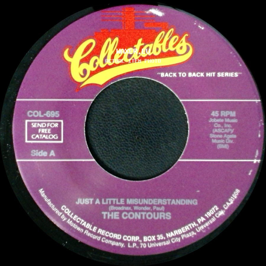 The Contours - Just A Little Misunderstanding / It's So Hard Being A Loser side A