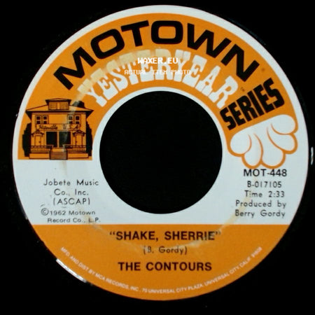 The Contours - Do You Love Me / Shake, Sherrie side B