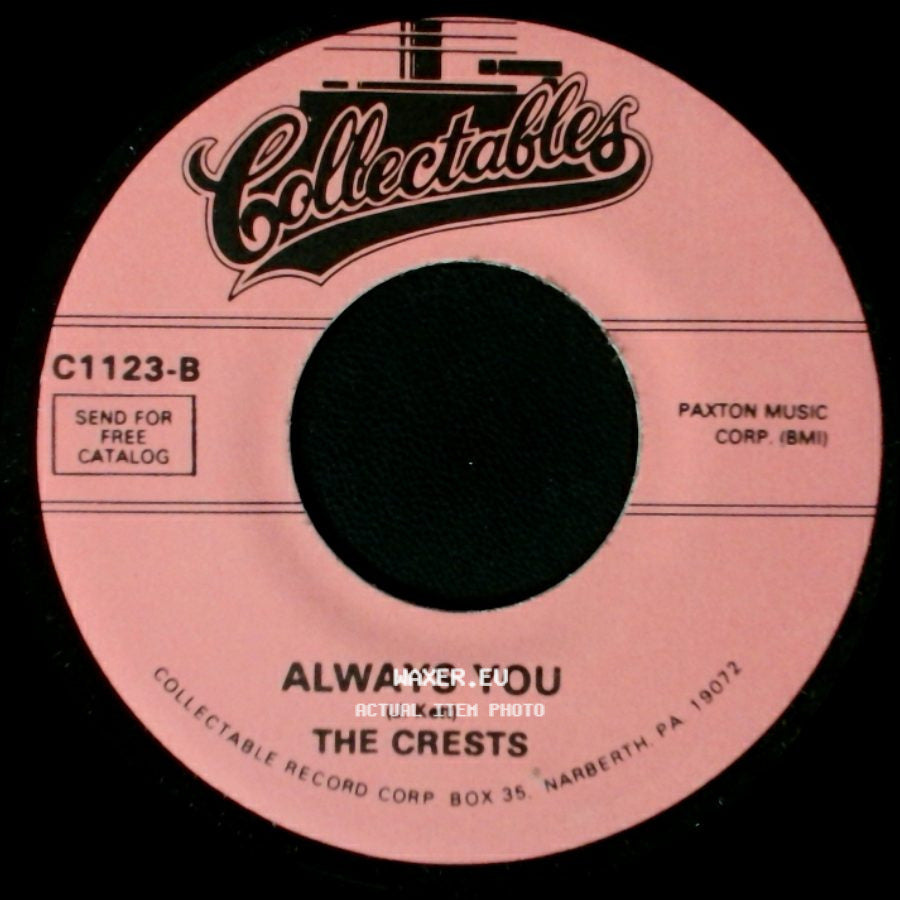 The Crests - Always You / Trouble In Paradise side A