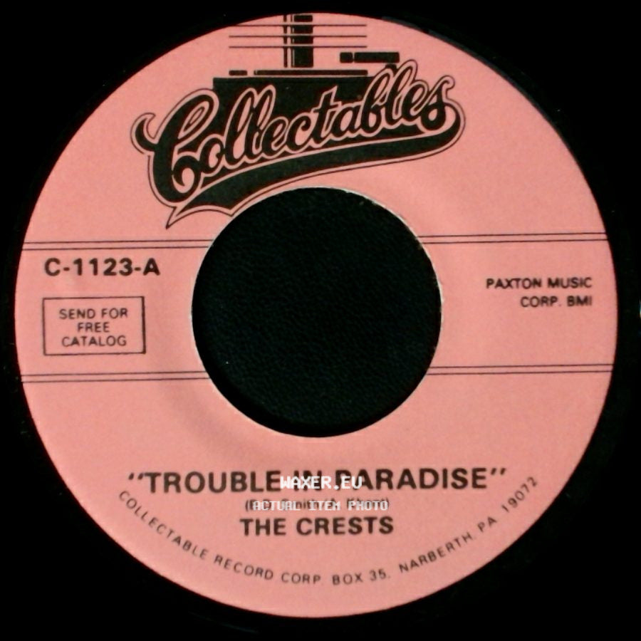 The Crests - Always You / Trouble In Paradise side B