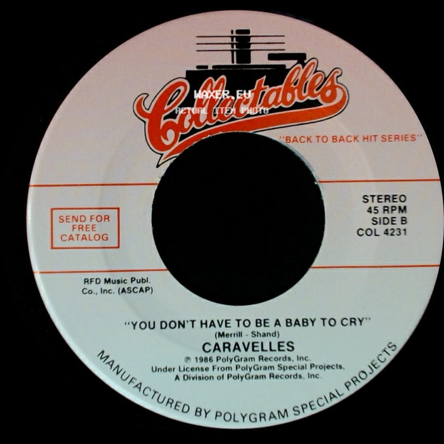 The Cowsills / Caravelles - The Rain, The Park And Other Things / You Don't Have To Be A Baby To Cry side B
