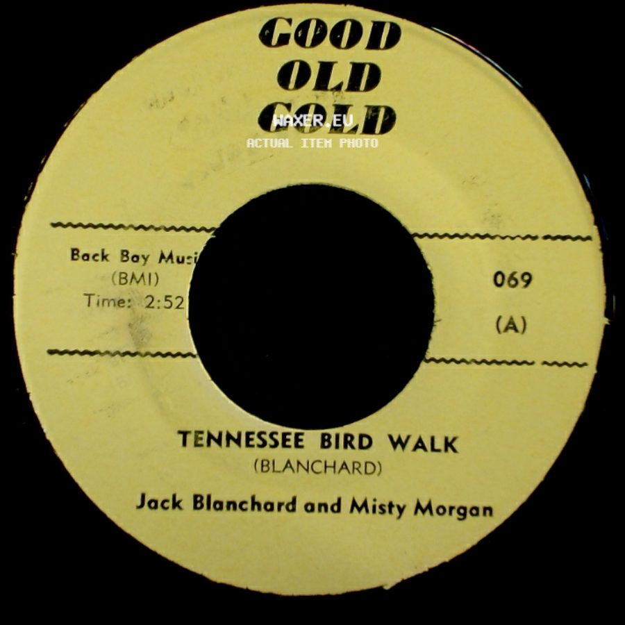 Jack Blanchard And Misty Morgan / The Young Hearts - Tennessee Bird Walk / Misty side A
