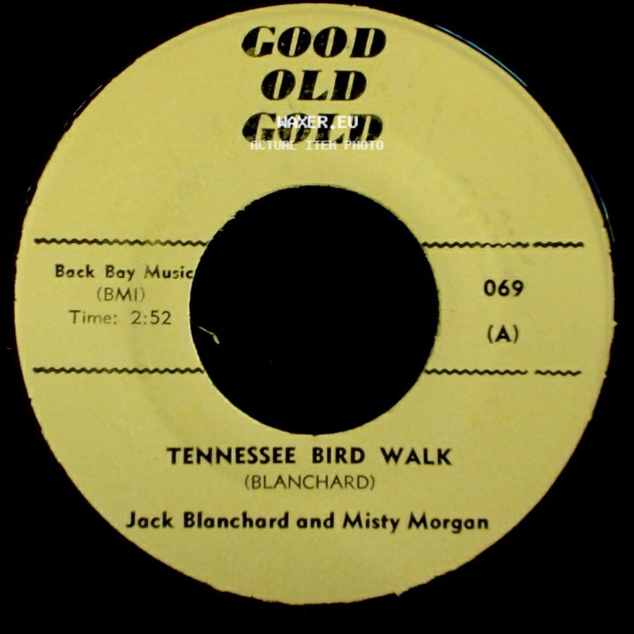 Jack Blanchard And Misty Morgan / The Young Hearts - Tennessee Bird Walk / Misty side A