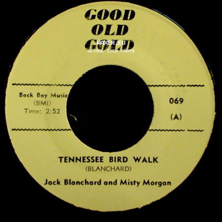 Jack Blanchard And Misty Morgan / The Young Hearts - Tennessee Bird Walk / Misty side A