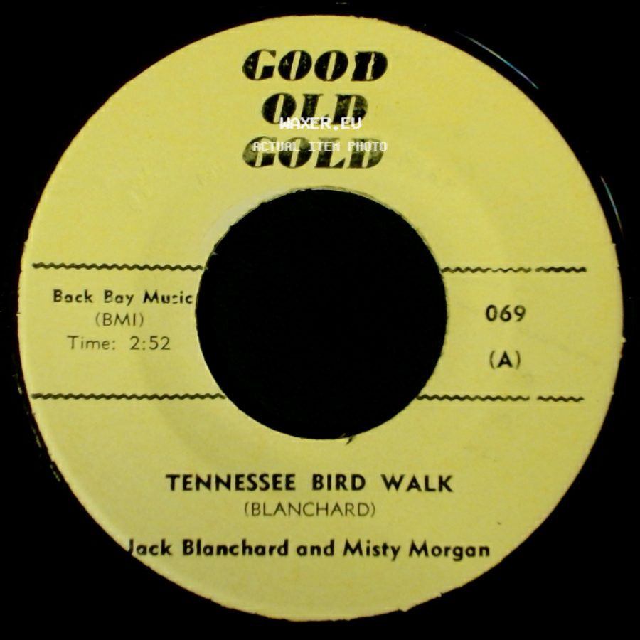 Jack Blanchard And Misty Morgan / The Young Hearts - Tennessee Bird Walk / Misty side A