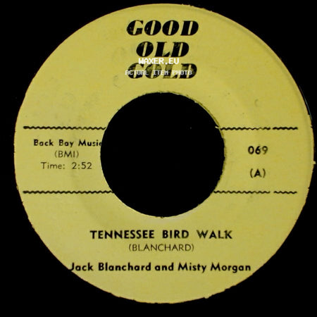 Jack Blanchard And Misty Morgan / The Young Hearts - Tennessee Bird Walk / Misty side A