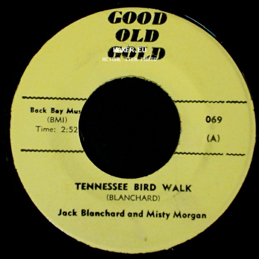 Jack Blanchard And Misty Morgan / The Young Hearts - Tennessee Bird Walk / Misty side A