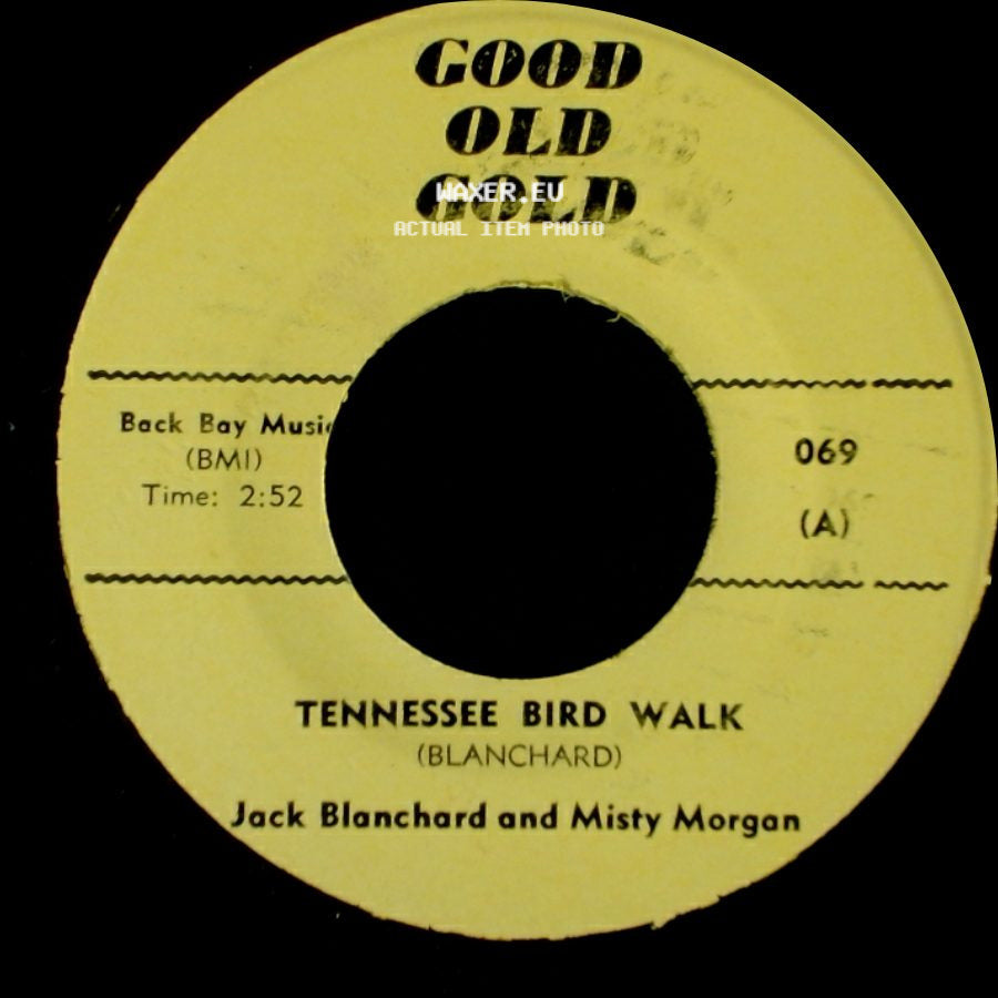 Jack Blanchard And Misty Morgan / The Young Hearts - Tennessee Bird Walk / Misty side A