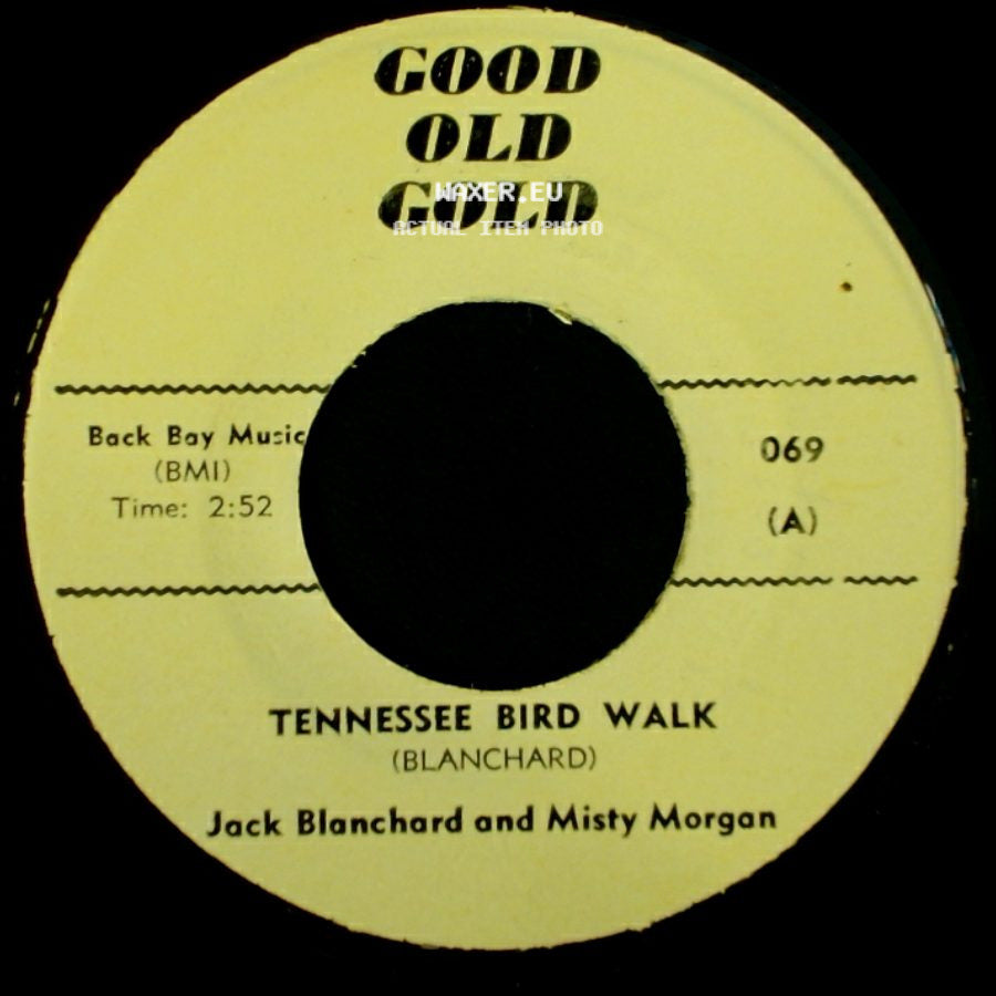 Jack Blanchard And Misty Morgan / The Young Hearts - Tennessee Bird Walk / Misty side A