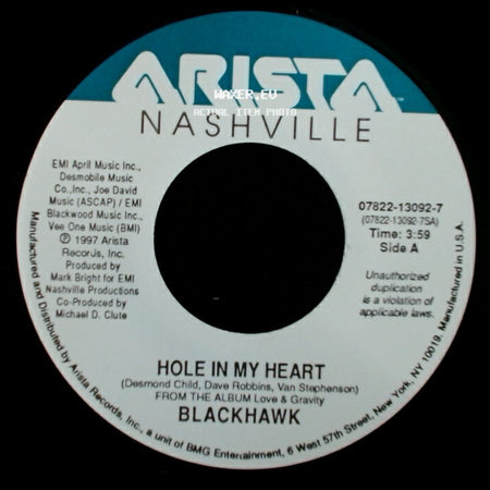 Blackhawk - Hole In My Heart / She Dances With Her Shadow side A