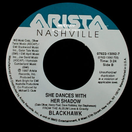 Blackhawk - Hole In My Heart / She Dances With Her Shadow side B