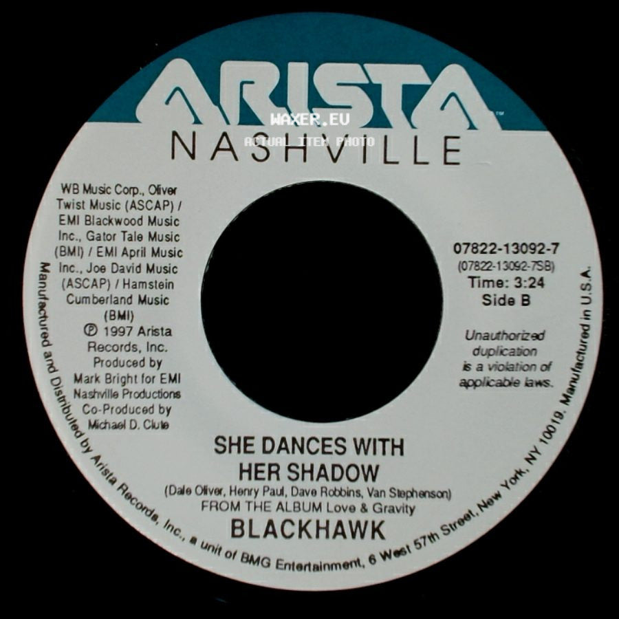Blackhawk - Hole In My Heart / She Dances With Her Shadow side B