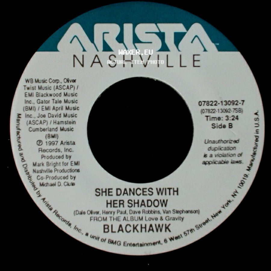 Blackhawk - Hole In My Heart / She Dances With Her Shadow side B