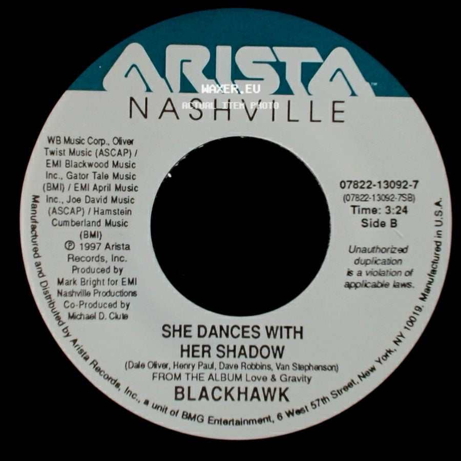 Blackhawk - Hole In My Heart / She Dances With Her Shadow side B